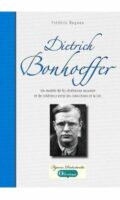 Conférence « Dietrich Bonhoeffer, un théologien entre résistance et soumission »